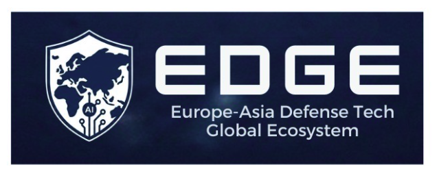 EDGE Europe-Asia Defense Tech Global Ecosystem